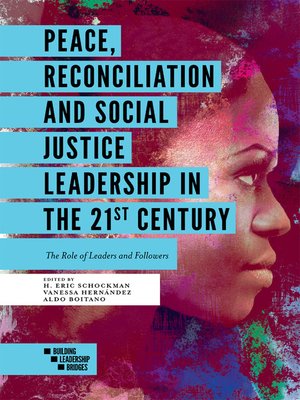 cover image of Peace, Reconciliation and Social Justice Leadership in the 21st Century